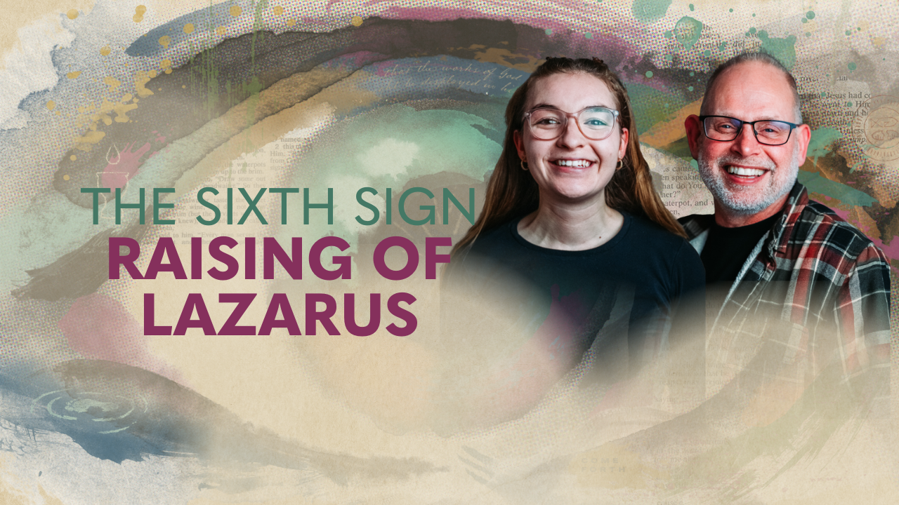 The sixth Sign Raising of Lazarus